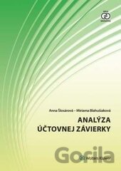 Kniha Analýza účtovnej závierky - Anna Šlosárová, Miriama Blahušiaková