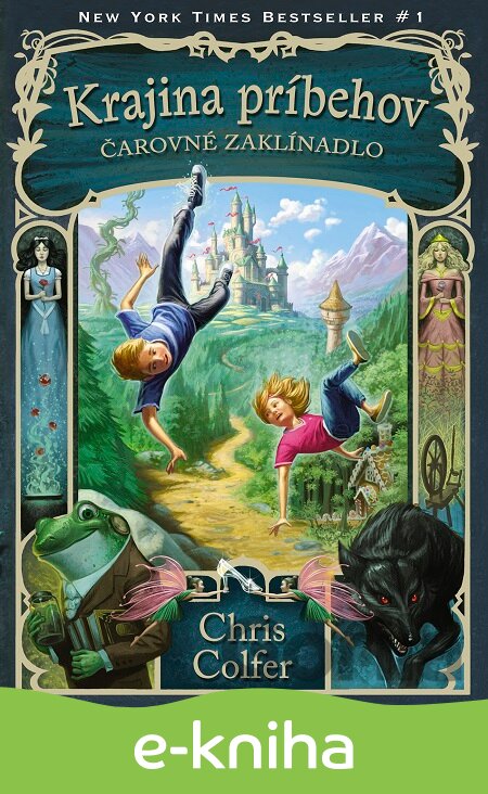 E-kniha Krajina príbehov: Čarovné zaklínadlo - Chris Colfer