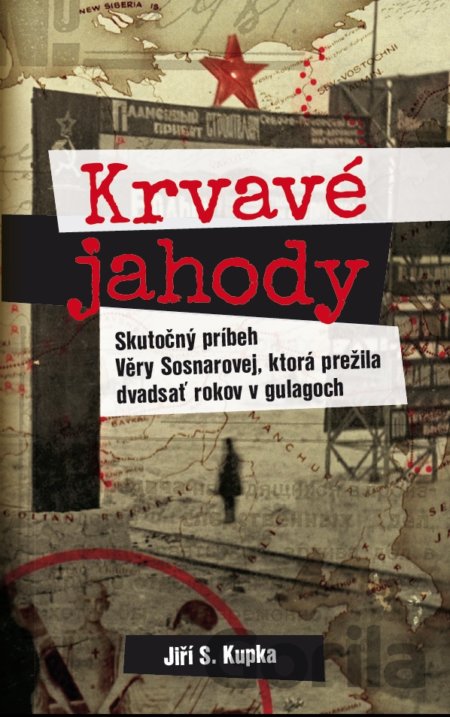Kniha Krvavé jahody - Jiří S. Kupka