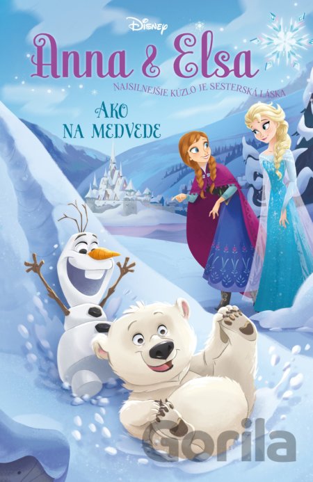 Kniha Anna a Elsa: Ako na medvede - Erica David
