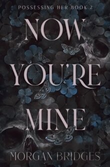 Now You're Mine - prečítaná (bazár kníh) (Morgan Bridges) za 7,00€ | Gorila