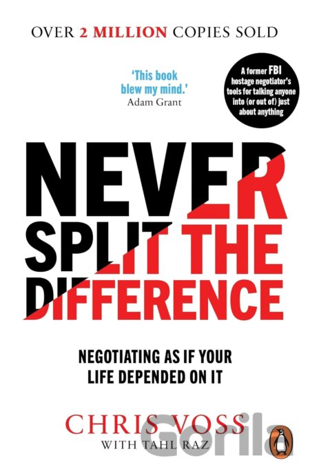 Kniha Never Split the Difference - Chris Voss, Tahl Raz