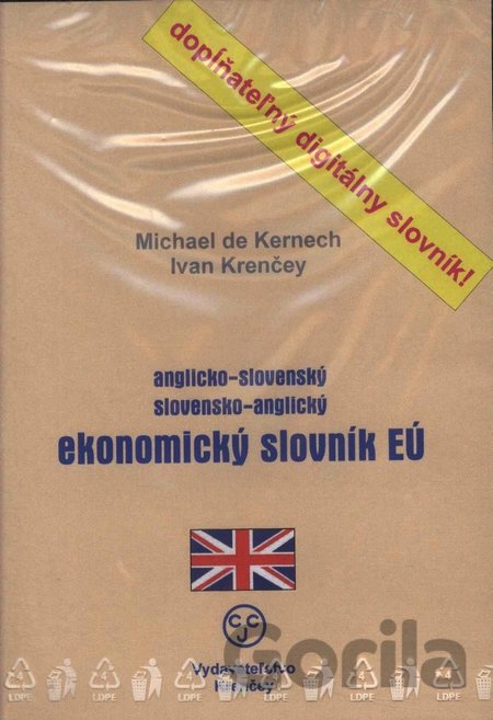 Kniha Anglicko-slovenský a slovensko-anglický ekonomický slovník EÚ - Michael de Kernech, Ivan Krenčey