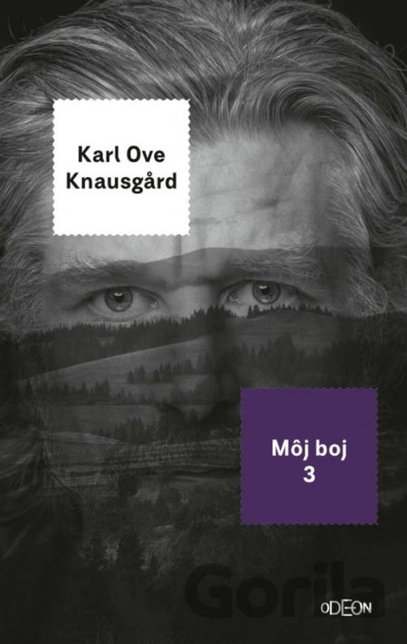 Kniha Môj boj 3. - Karl Ove Knausgard