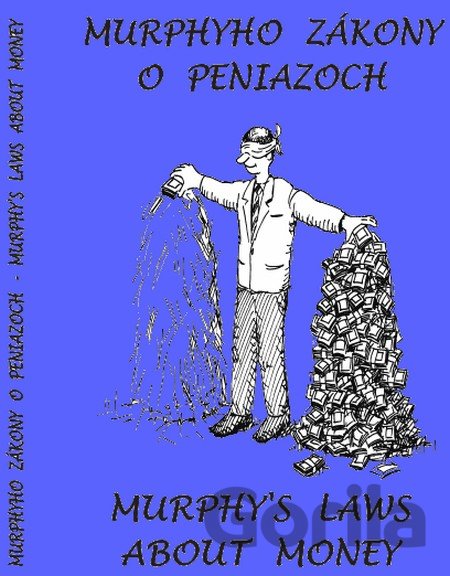 Kniha Murphyho zákony o peniazoch / Murphy´s laws about money - 