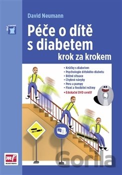 Kniha Péče o dítě s diabetem krok za krokem - David Neumann
