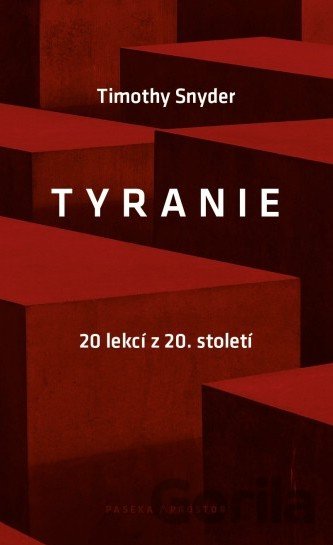Kniha Tyranie - Timothy Snyder