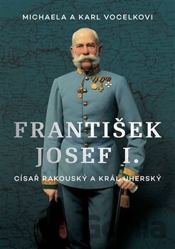 Kniha František Josef I. - Karl Vocelka