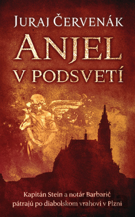 Kniha Anjel v podsvetí - Juraj Červenák