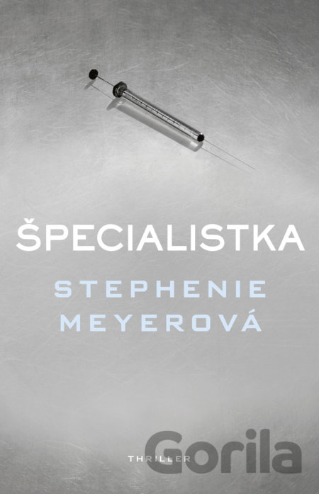 Kniha Špecialistka - Stephenie Meyer