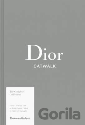 Kniha Dior: Catwalk - Alexander Fury, Adelia Sabatini