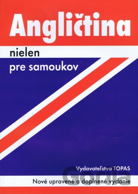 Kniha Angličtina nielen pre samoukov - Ľudmila Kollmannová