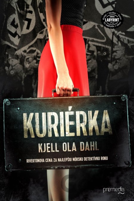 Kniha Kuriérka - Kjell Ola Dahl