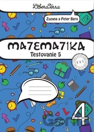 Kniha Matematika Testovanie 5 - Zuzana Berová, Peter Bero