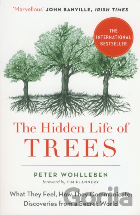 Kniha The Hidden Life of Trees - Peter Wohlleben