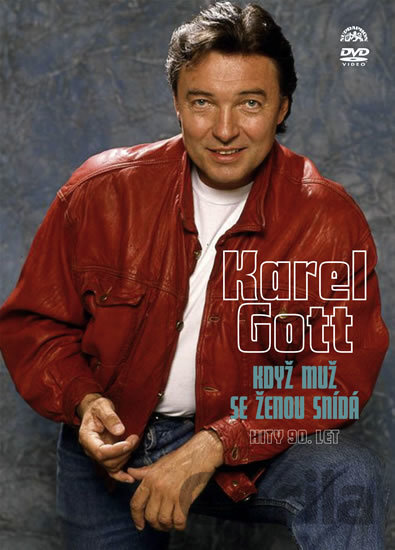 DVD GOTT KAREL: HITY 90. LET - KDYZ MUZ SE ZENOU SNIDA - Karel Gott
