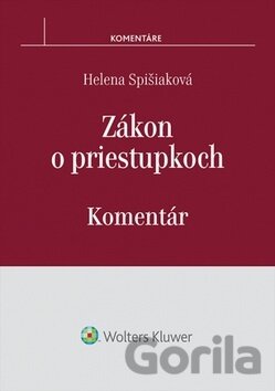 Kniha Zákon o priestupkoch - Helena Spišiaková