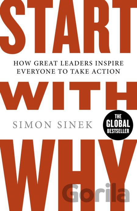 Kniha Start With Why - Simon Sinek