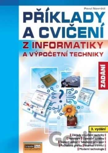 Kniha Příklady a cvičení z informatiky - zadání - Pavel Navrátil