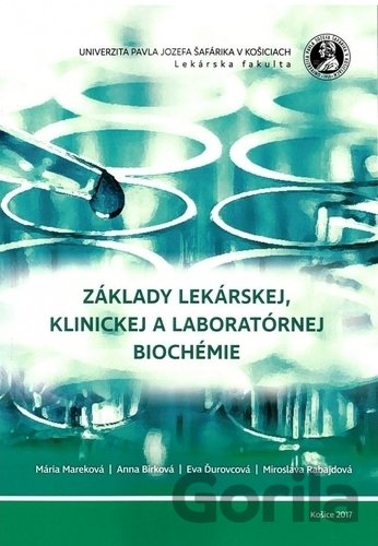Kniha Základy lekárskej, klinickej a laboratórnej biochémie - Mária Mareková