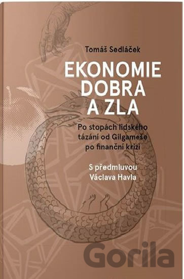 Kniha Ekonomie dobra a zla - Tomáš Sedláček