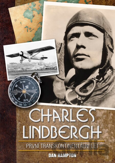 Kniha Charles Lindbergh - Dan Hampton