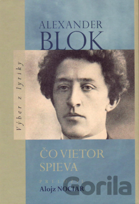 Kniha Čo vietor spieva - Alexander Blok