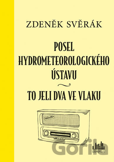 Kniha Posel hydrometeorologického ústavu - Zdeněk Svěrák