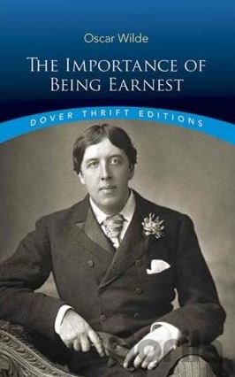 Kniha The Importance of Being Earnest - Oscar Wilde