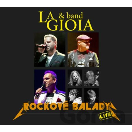 CD album La Gioia & Band: Rockové balady (La Gioia)