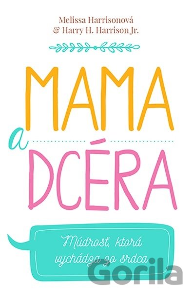 Kniha Mama a dcéra - Melissa Harrison