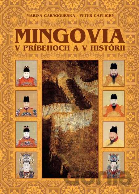 Kniha Mingovia v príbehoch a v histórii - Marina Čarnogurská, Peter Čaplický