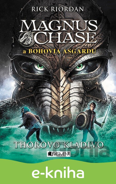 E-kniha Magnus Chase a bohovia Asgardu: Thorovo kladivo - Rick Riordan