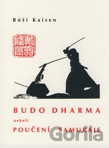Kniha Budodharma / Poučení samuraje - Mistr Kaisen