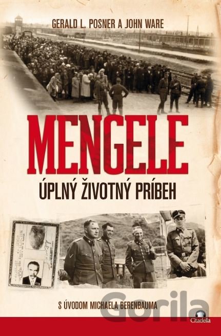 Kniha Mengele - Gerald L. Posner, John Ware