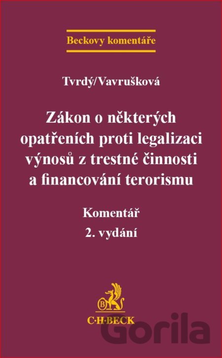 Kniha Zákon o některých opatřeních proti legalizaci výnosů z trestné činnosti a financování terorismu - Jiří Tvrdý