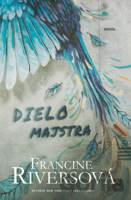Kniha Dielo majstra - Francine Rivers