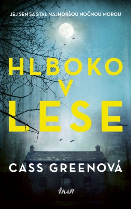 Kniha Hlboko v lese - Cass Green