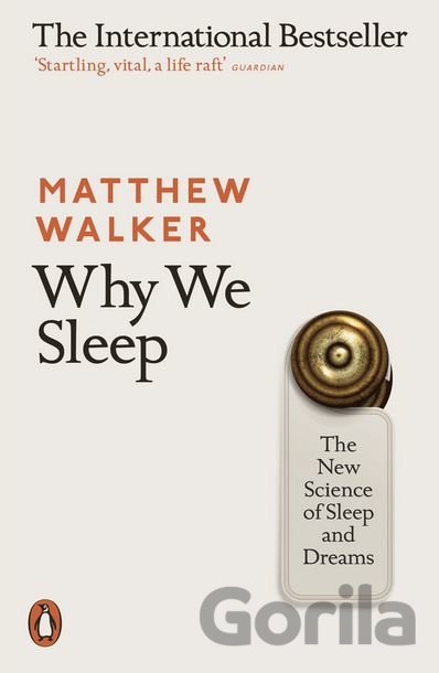 Kniha Why We Sleep - Matthew Walker