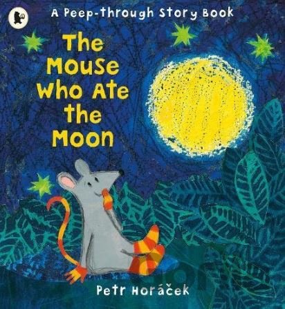 Kniha The Mouse Who Ate the Moon - Petr Horáček