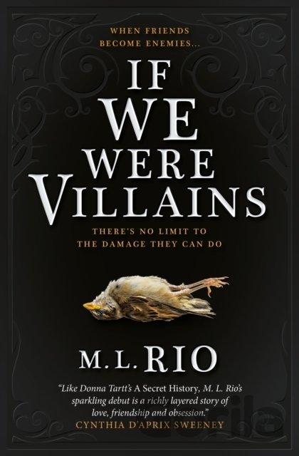 Kniha If We Were Villains - M.L. Rio