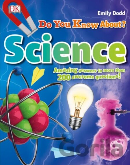 Kniha Do You Know About Science? - Emily Dodd