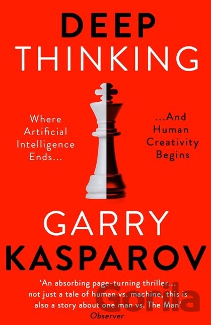 Kniha Deep Thinking - Garry Kasparov
