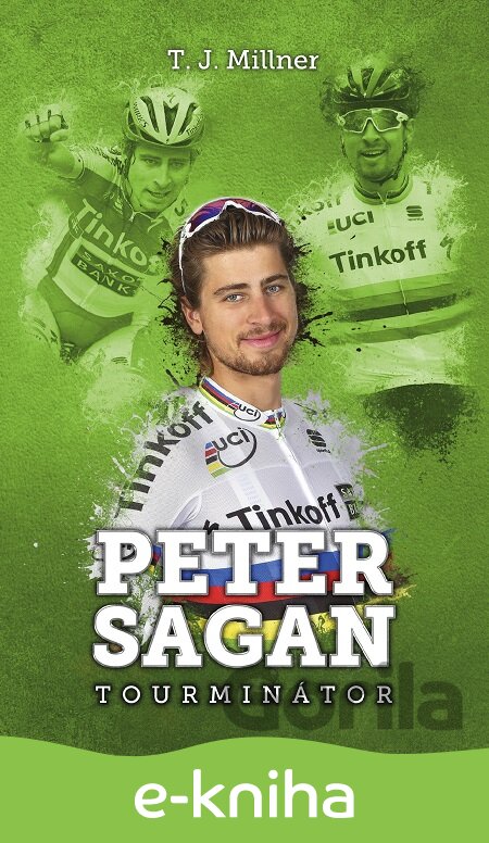 E-kniha Peter Sagan - T.J. Millner