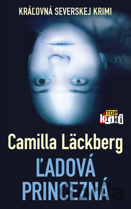 Kniha Ľadová princezná - Camilla Läckberg