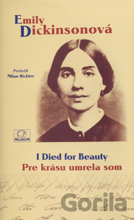 Kniha I Died for Beauty / Pre krásu umrela som - Emily Dickinson