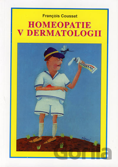 Kniha Homeopatie v dermatologii - François Cousset