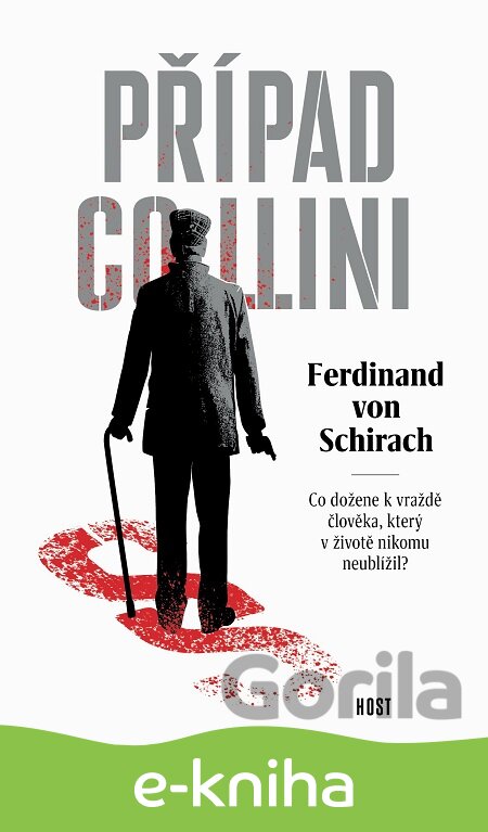 E-kniha Případ Collini - Ferdinand von Schirach