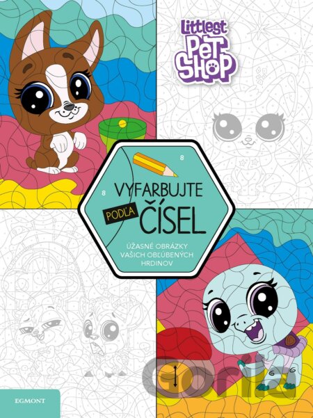 Kniha Littlest Pet Shop: Vyfarbujte podľa čísel - 
