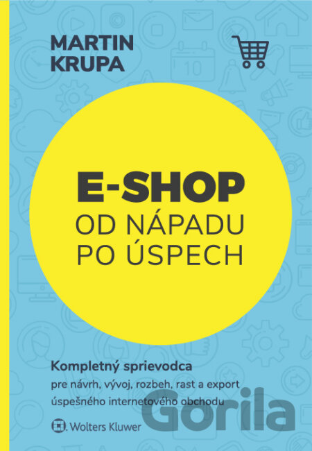 Kniha E-shop od nápadu po úspech - Martin Krupa